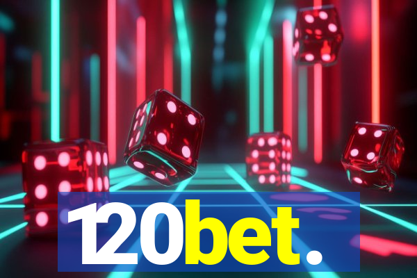 120bet.