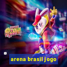 arena brasil jogo