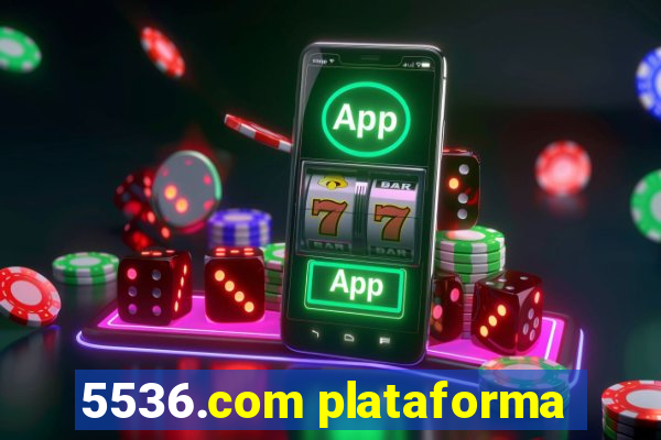 5536.com plataforma