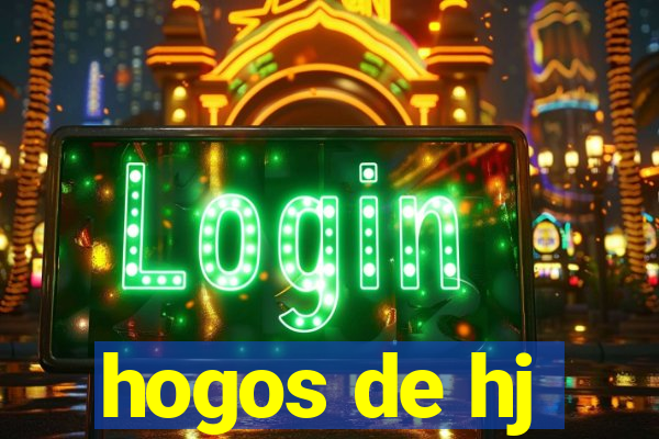 hogos de hj