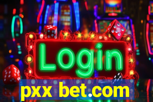 pxx bet.com