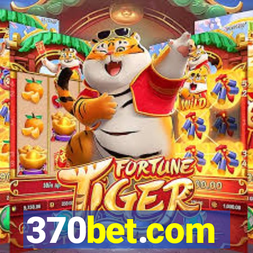 370bet.com