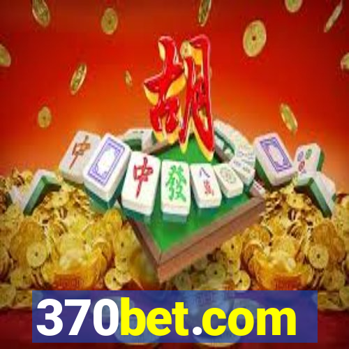 370bet.com