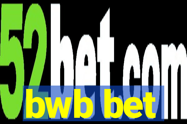 bwb bet