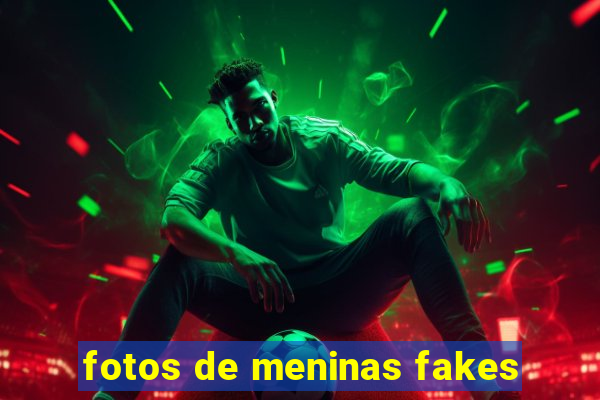 fotos de meninas fakes