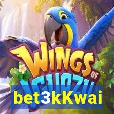 bet3kKwai