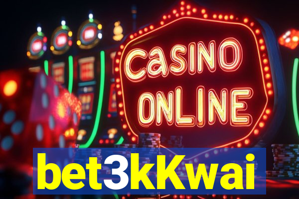 bet3kKwai