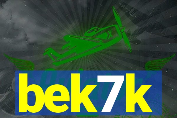 bek7k