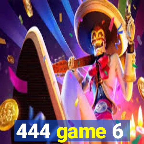 444 game 6