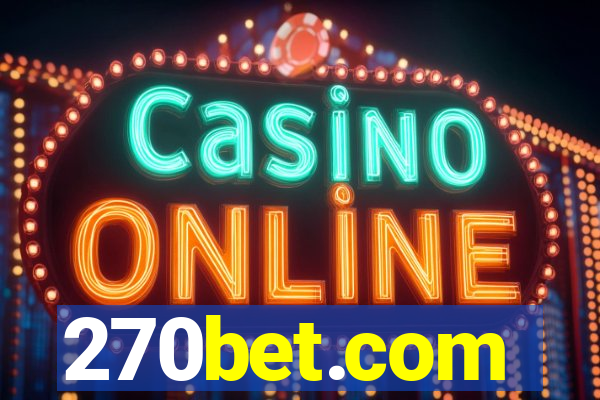 270bet.com