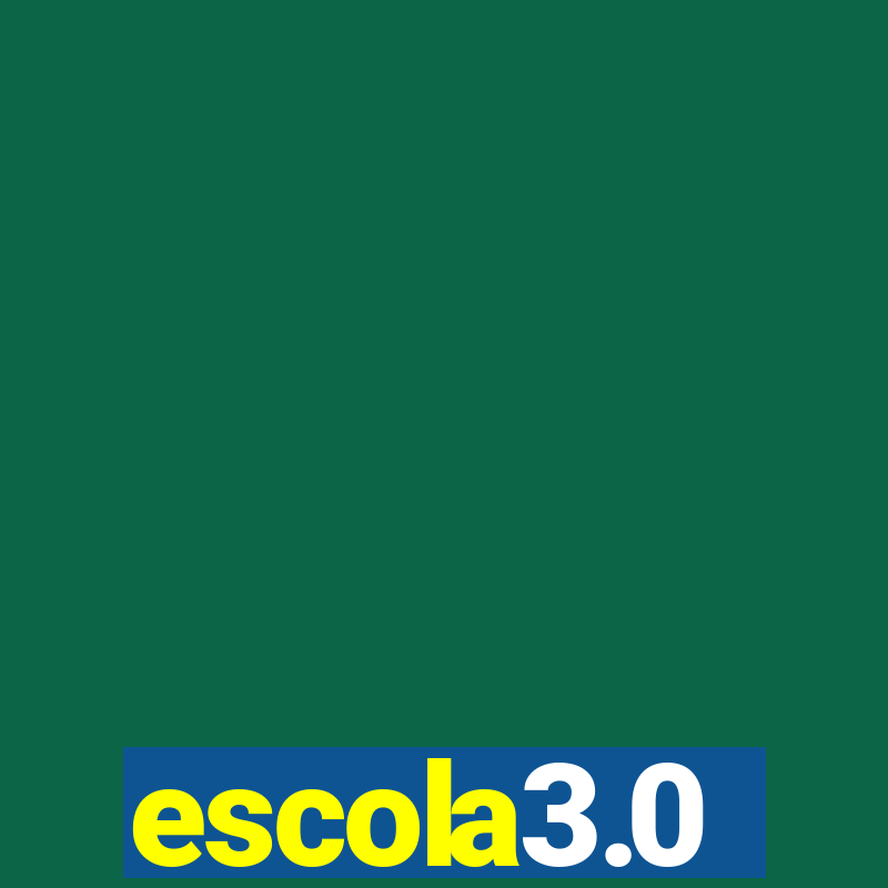 escola3.0