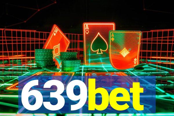 639bet