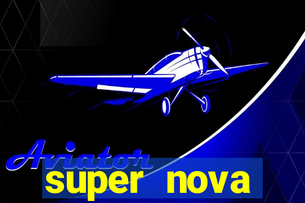 super nova itabirito itabirito portal supernova.com.br