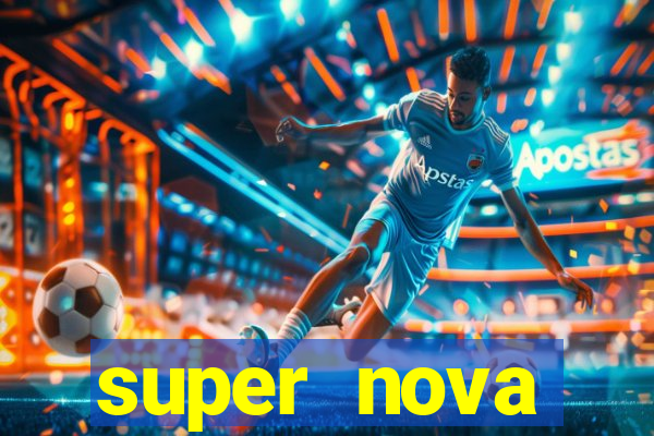 super nova itabirito itabirito portal supernova.com.br