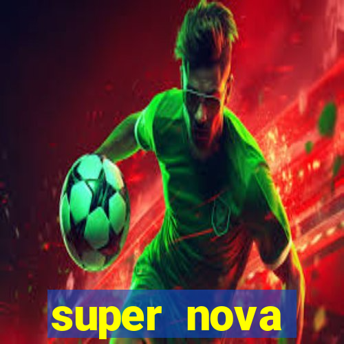 super nova itabirito itabirito portal supernova.com.br