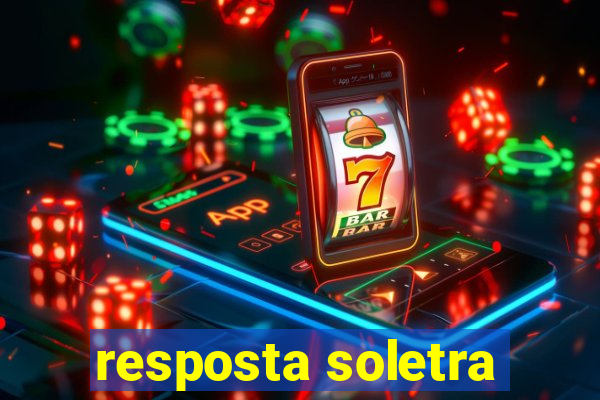 resposta soletra