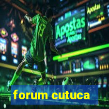 forum cutuca