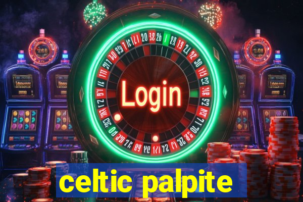 celtic palpite