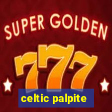 celtic palpite