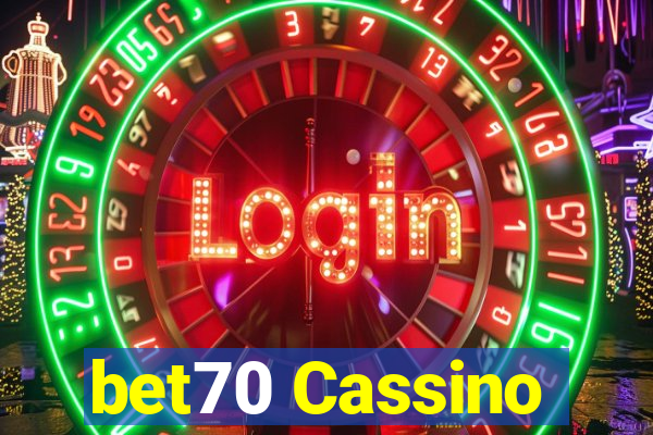 bet70 Cassino