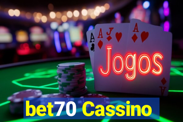 bet70 Cassino