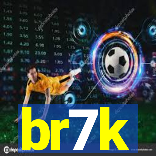 br7k