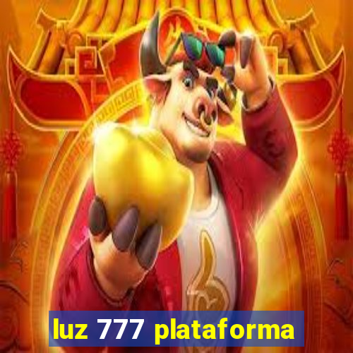 luz 777 plataforma