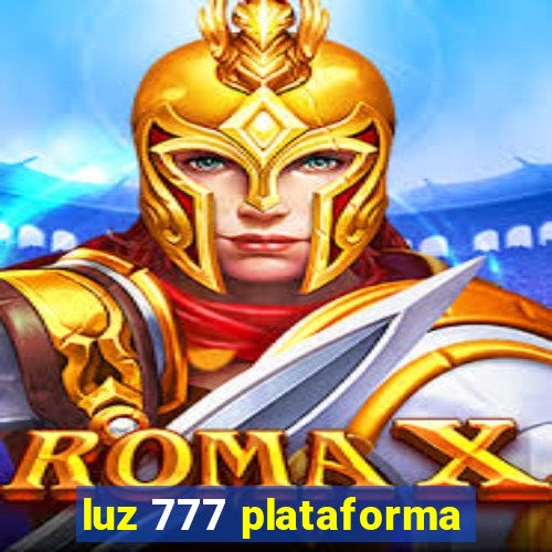 luz 777 plataforma