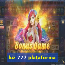 luz 777 plataforma