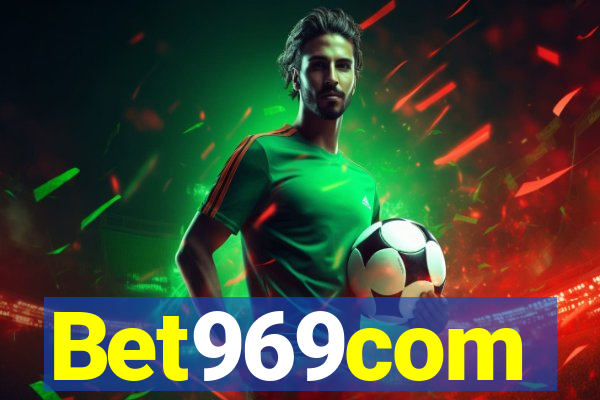 Bet969com