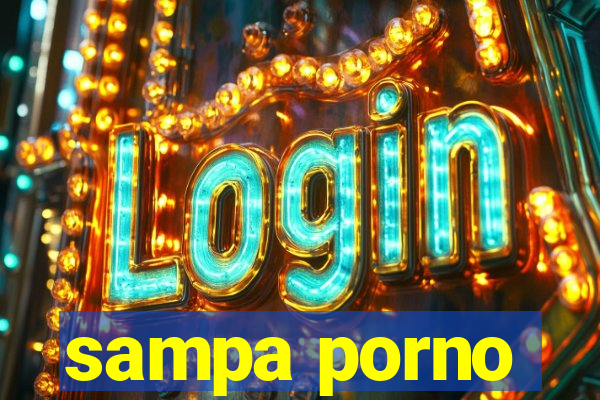 sampa porno