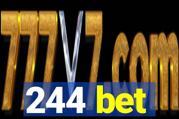 244 bet