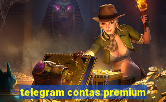 telegram contas premium