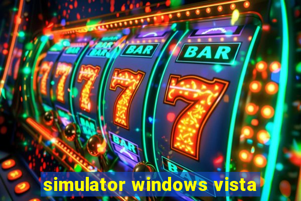 simulator windows vista