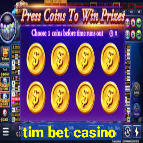 tim bet casino