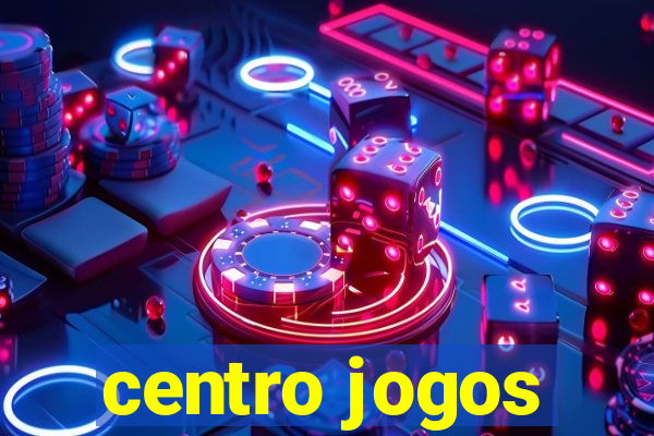 centro jogos