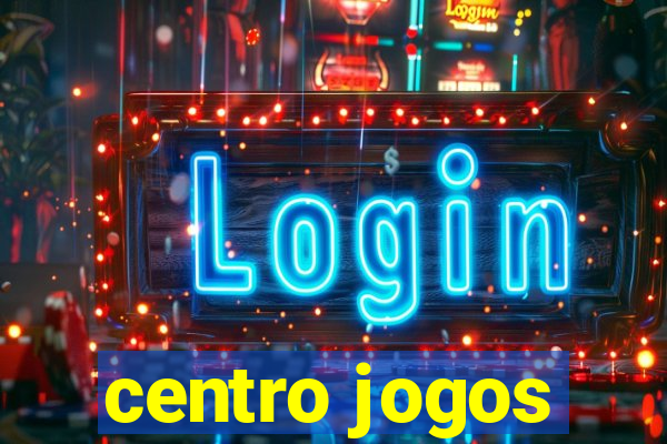 centro jogos