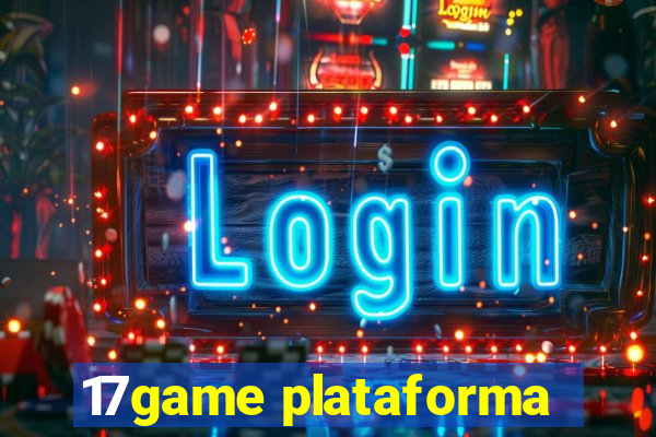 17game plataforma