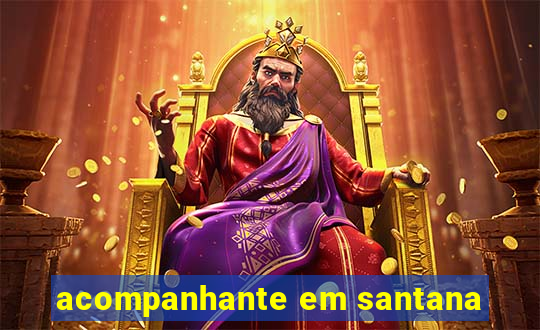 acompanhante em santana