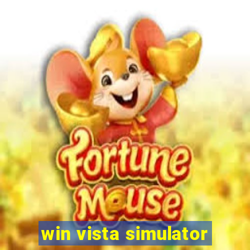 win vista simulator