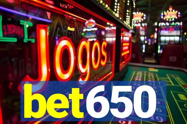 bet650