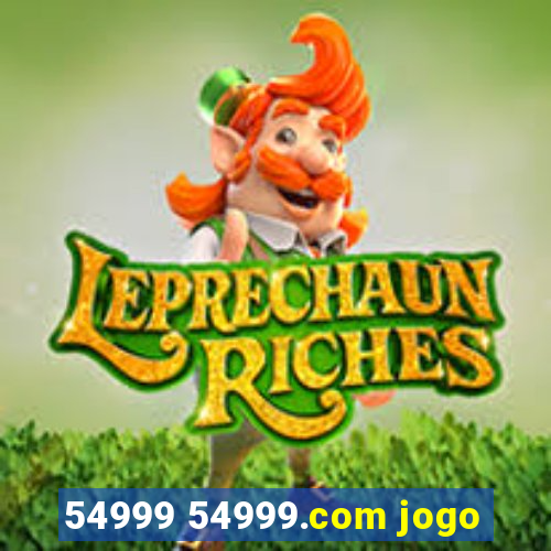 54999 54999.com jogo