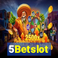 5Betslot