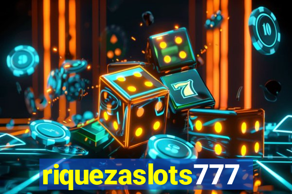 riquezaslots777