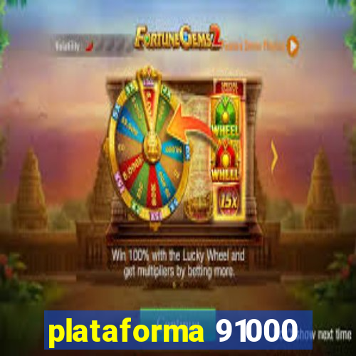 plataforma 91000