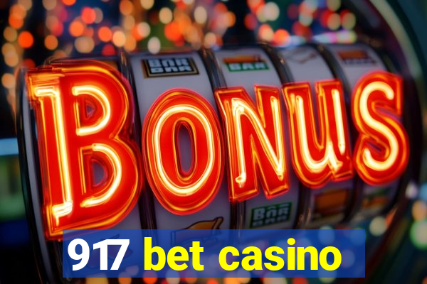 917 bet casino