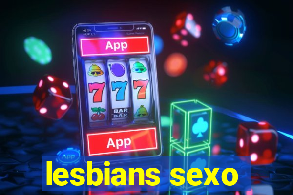 lesbians sexo