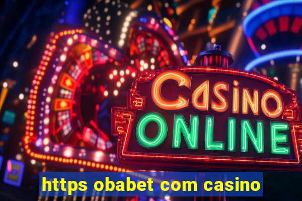 https obabet com casino