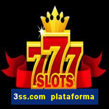 3ss.com plataforma de jogos