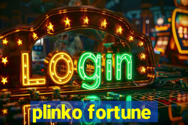 plinko fortune